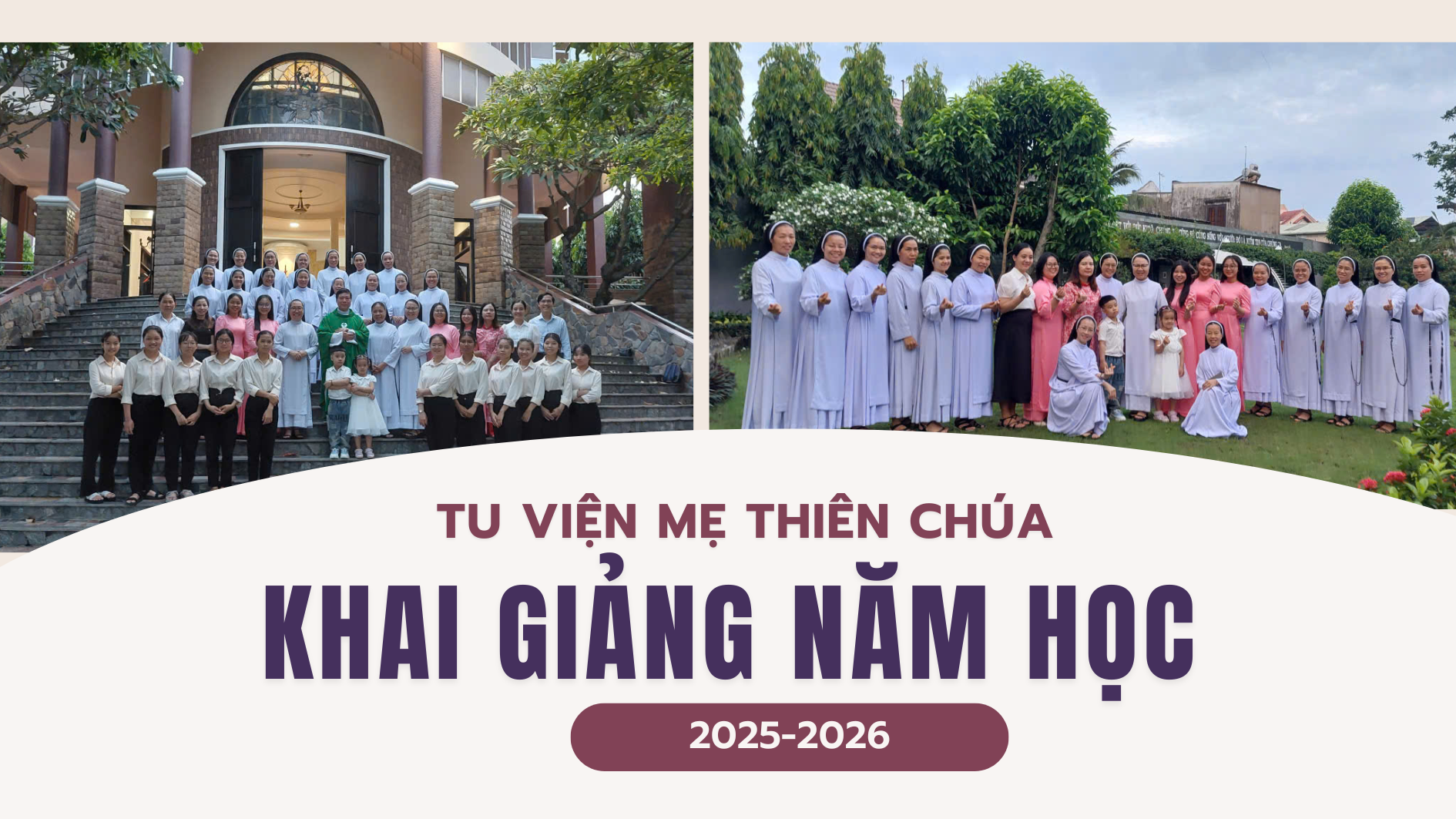 Tu viện Mẹ Thiên Chúa khai giảng năm học 2025-2026
